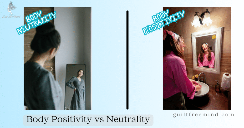 Body Positivity vs Neutrality