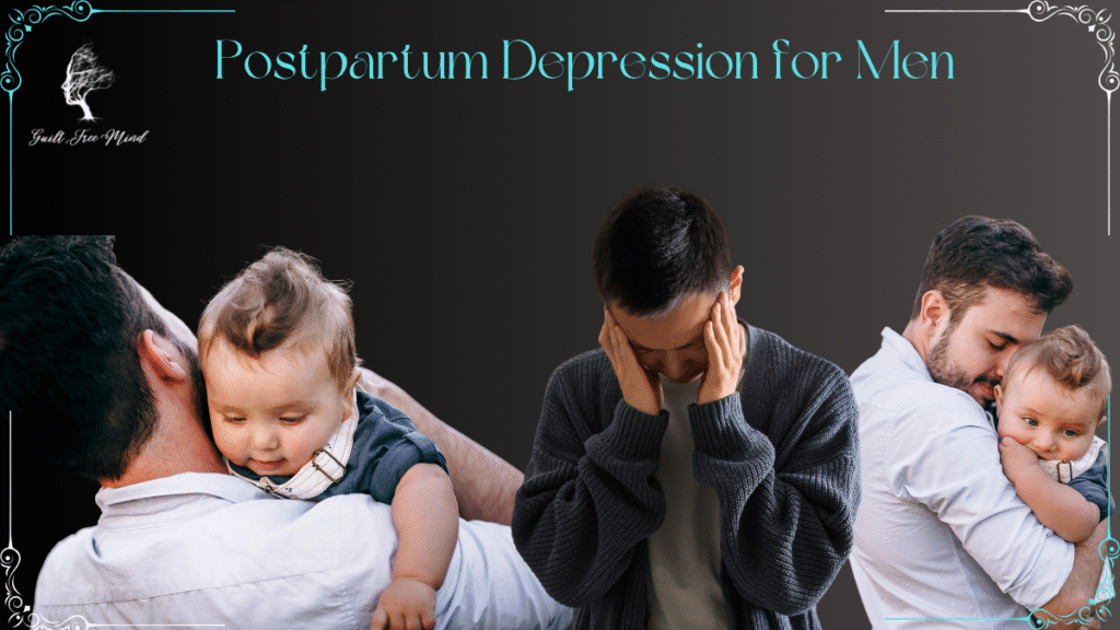 Postpartum depression in men