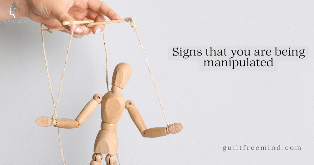 Signs that you are being manipulated