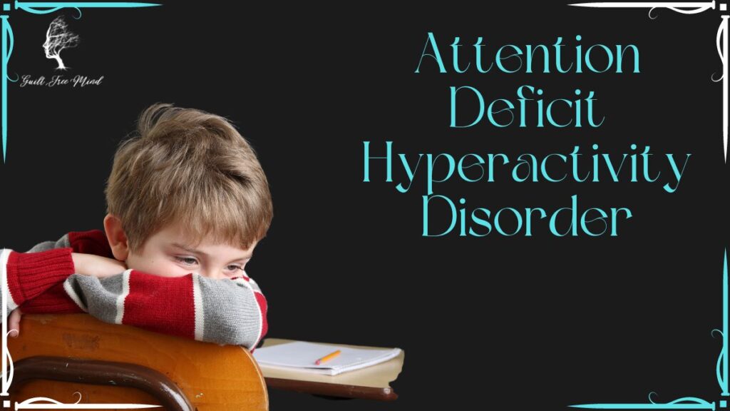 Attention Deficit Hyperactivity Disorder Attention deficit hyperactivity disorder