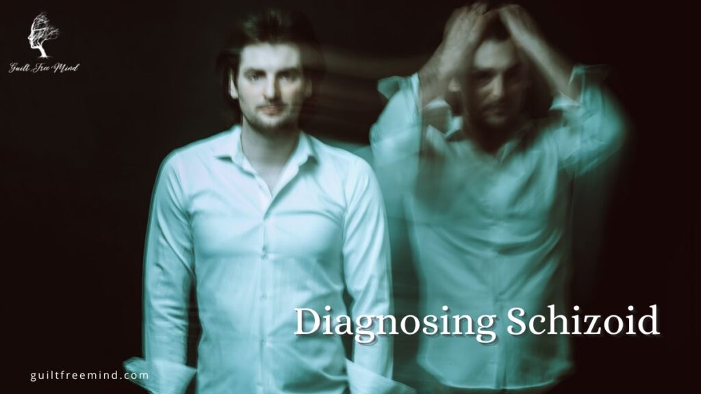 diagnosing schizoid