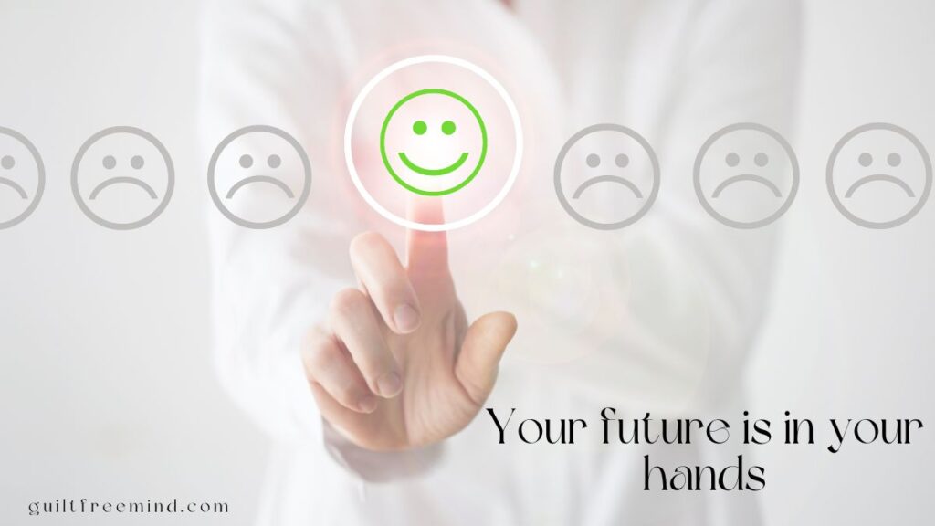 your future is in your hands