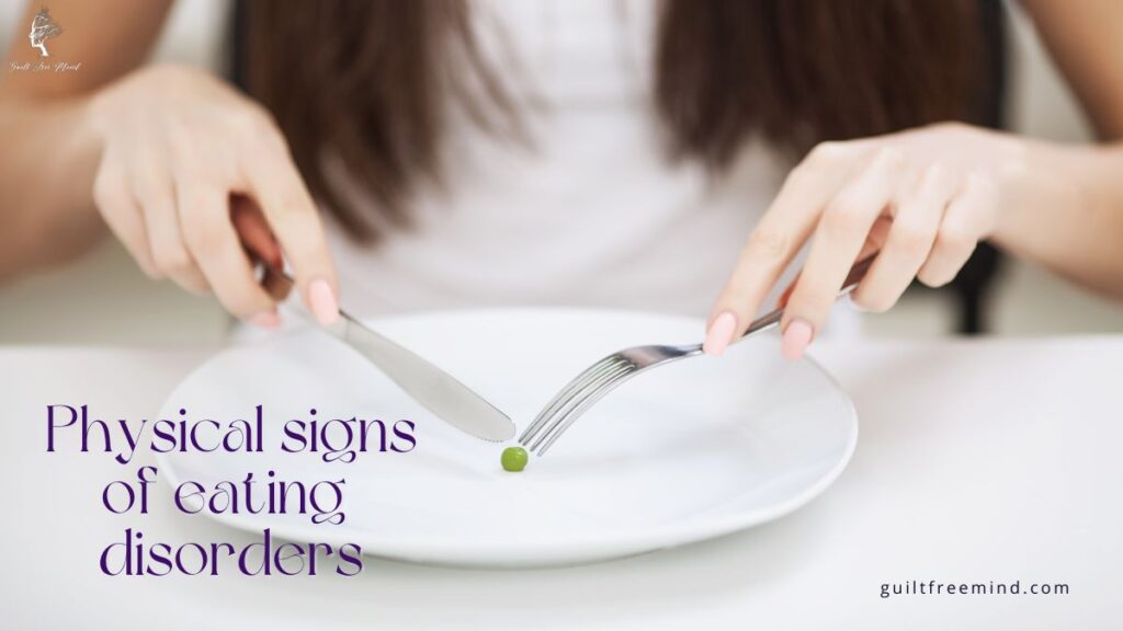 physical signs of eating disorders
