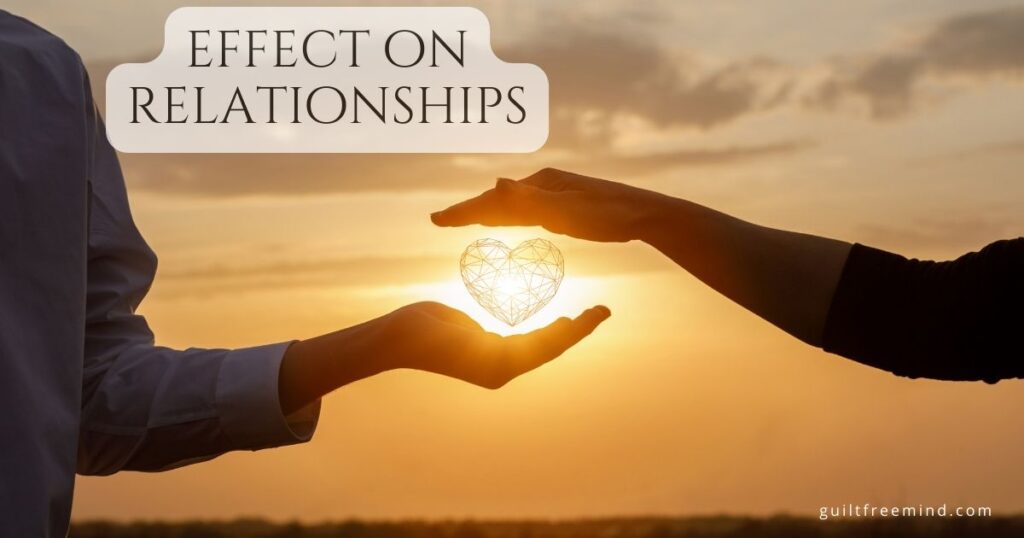effect on relationships