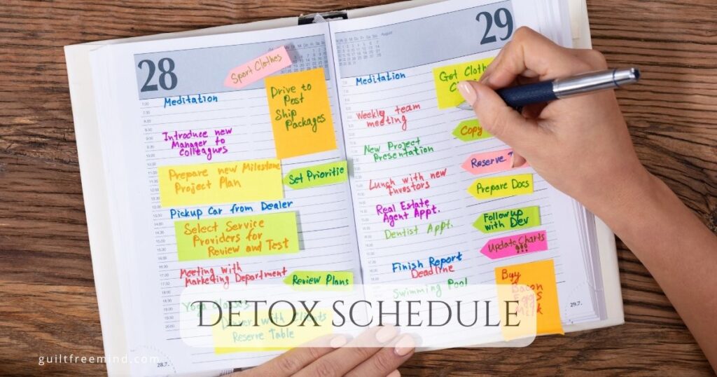 Detox schedule