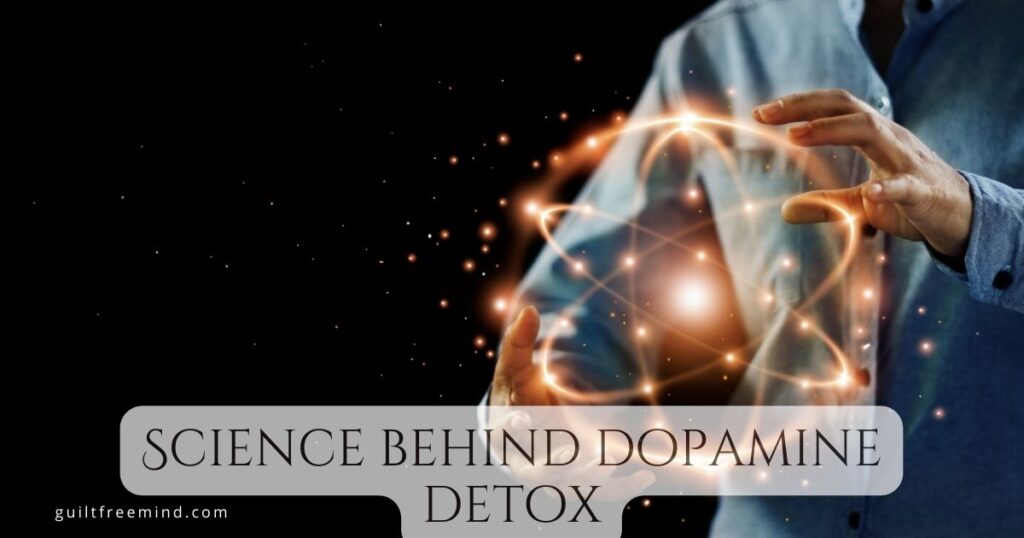 Science behind dopamine detox