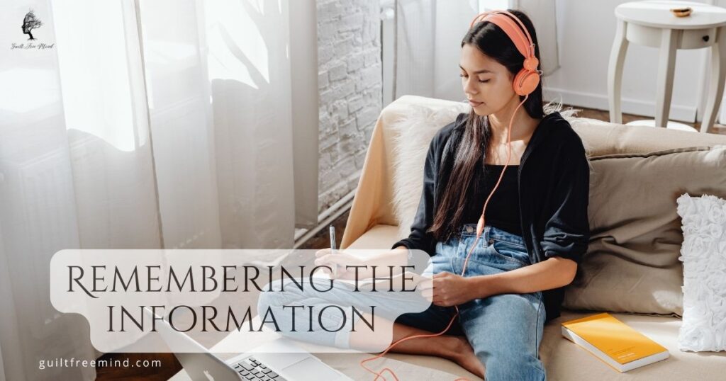 Remembering the information