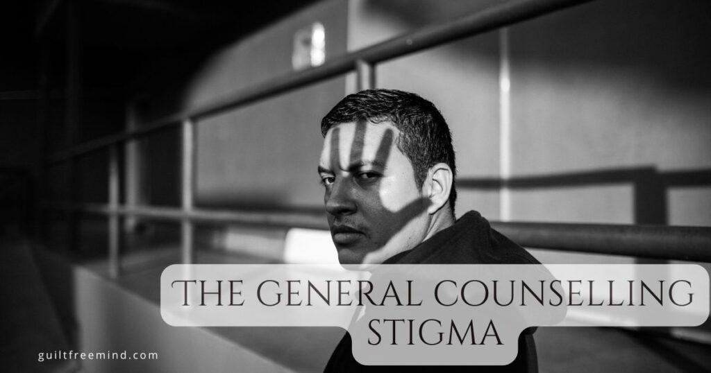 The general counselling stigma