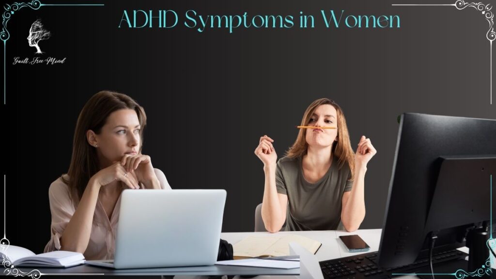 ADHD Symptoms in Women