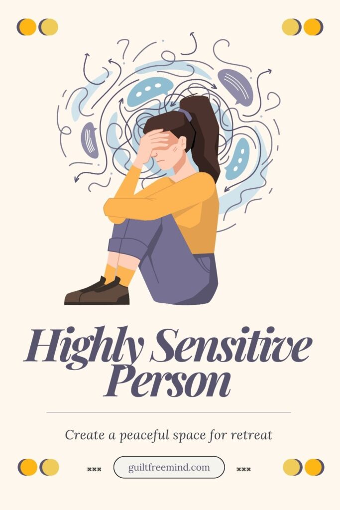 Create Peaceful Spaces Highly Sensitive Person