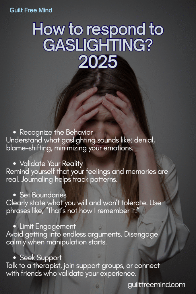how to respond to gaslighting