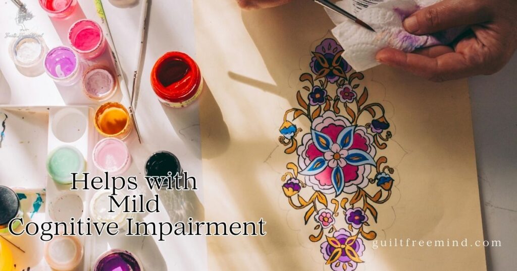 Helps with mild cognitive impairment