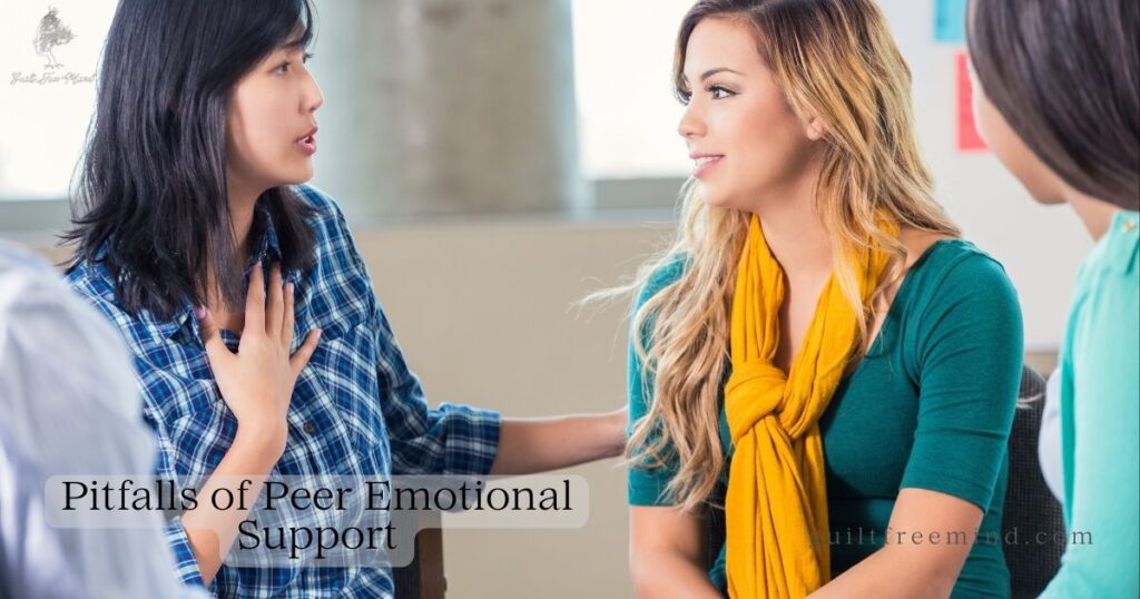 Pitfalls of Peer Emotional Support