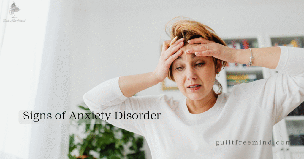 Signs of Anxiety Disorder