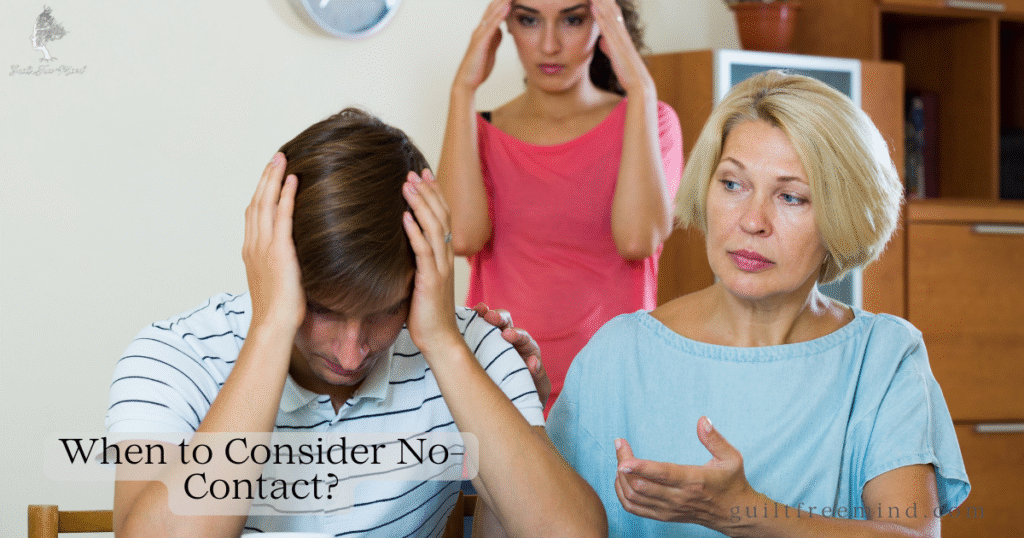 When to Consider No-Contact